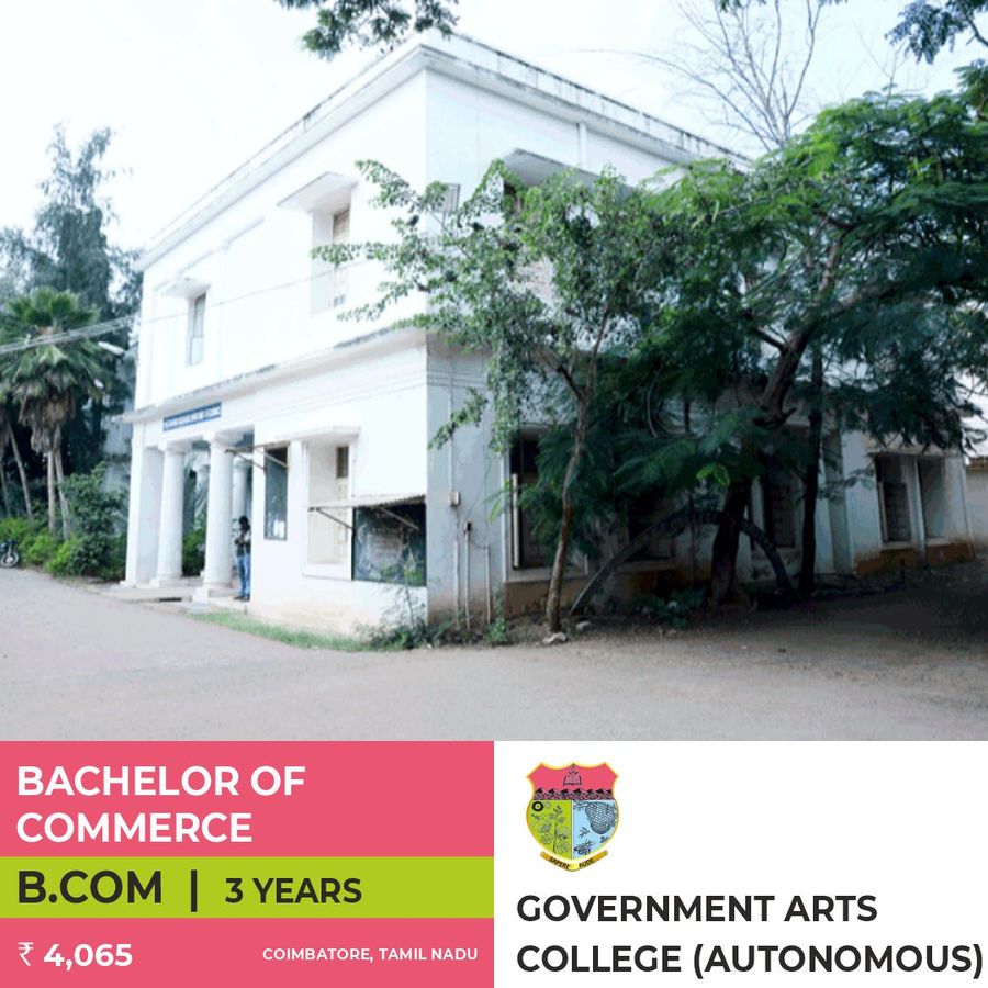 B.Com at Government Arts College (Autonomous), Coimbatore, Coimbatore